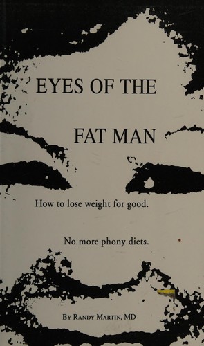 Eyes of the fat man