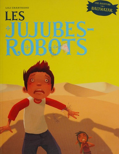 Les jujubes-robots