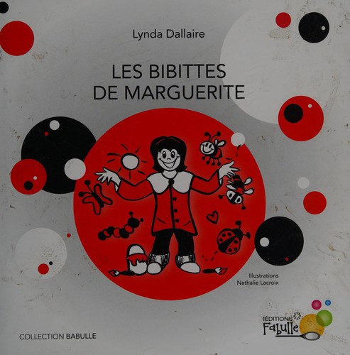 Les bibittes de Marguerite