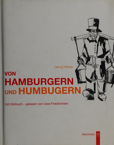 Von Hamburgern und Humbugern