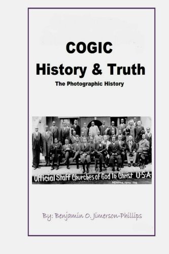 C.O.G.I.C. History & Truth