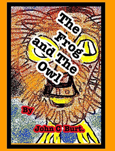 The Frog and The Owl.