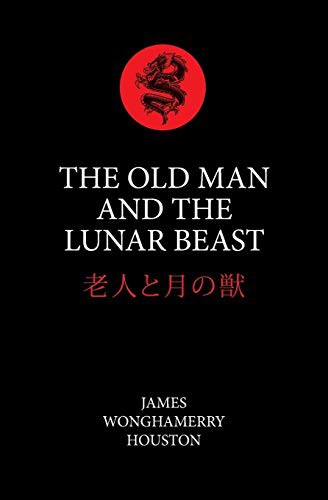 The Old Man And The Lunar Beast