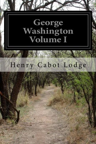 George Washington Volume I