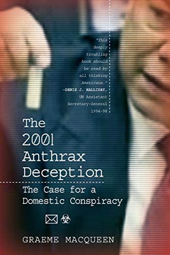 The 2001 anthrax deception