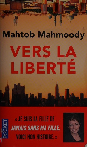 Vers la liberté