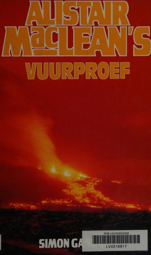 Alistair MacLean's Vuurproef