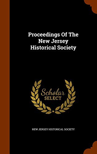 Proceedings Of The New Jersey Historical Society
