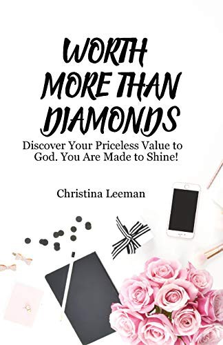 Worth More Than Diamonds