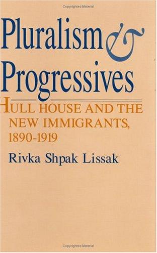 Pluralism and Progressives