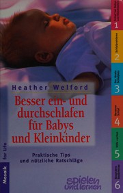 Besser ein- und durchschlafen für Babys und Kleinkinder