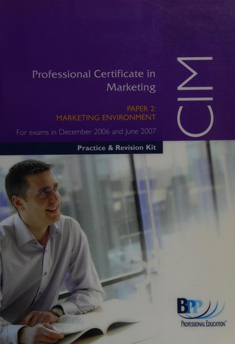 CIM Professional Certificate in Marketing, for exams in December 2006 and June 2007