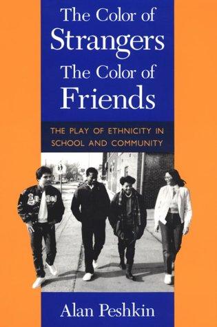 The Color of Strangers, The Color of Friends