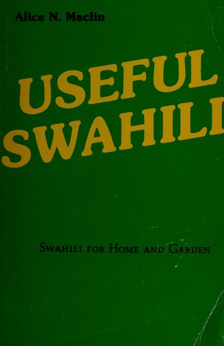 Useful Swahili Edition a Beginners Swahili