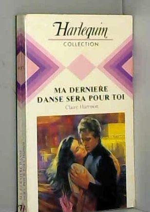 Ma dernière danse sera pour toi