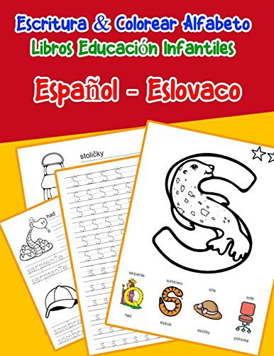 Español - Eslovaco : Escritura & Colorear Alfabeto Libros Educación Infantiles