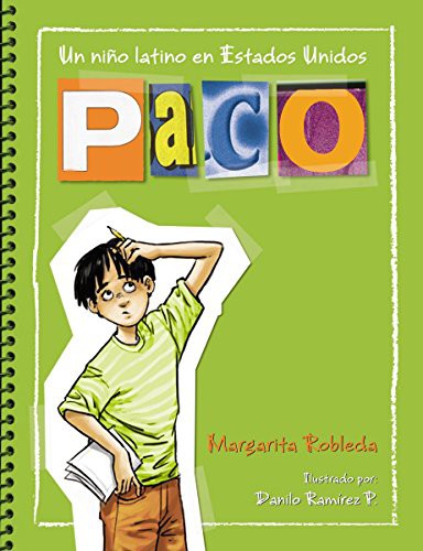 Paco : un niño latino en Estados Unidos / Paco