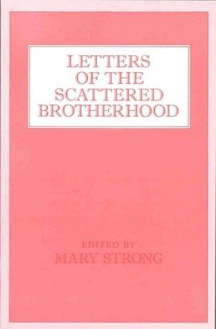 Letters of the Scattered Brotherhood