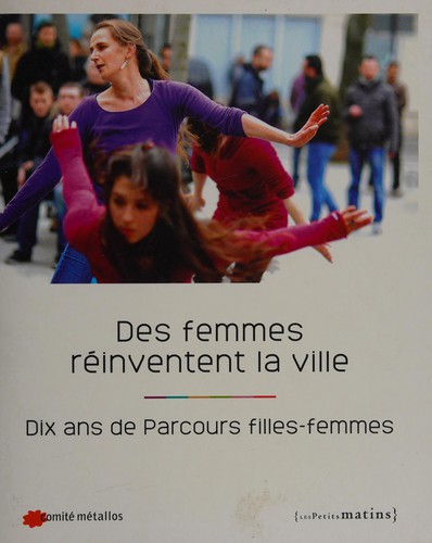 Des femmes réinventent la ville