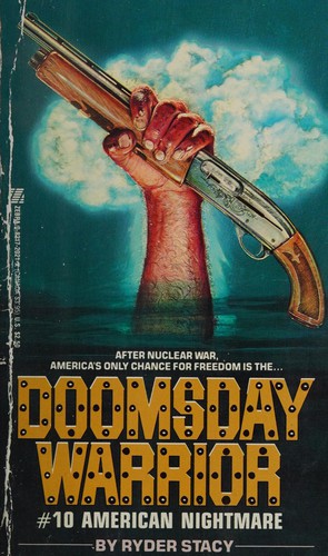 American Nightmare (Doomsday Warrior, #10)