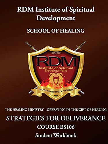 Strategies For Deliverance Course