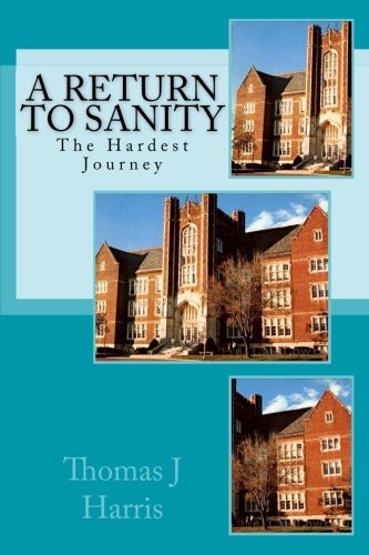 A Return to Sanity