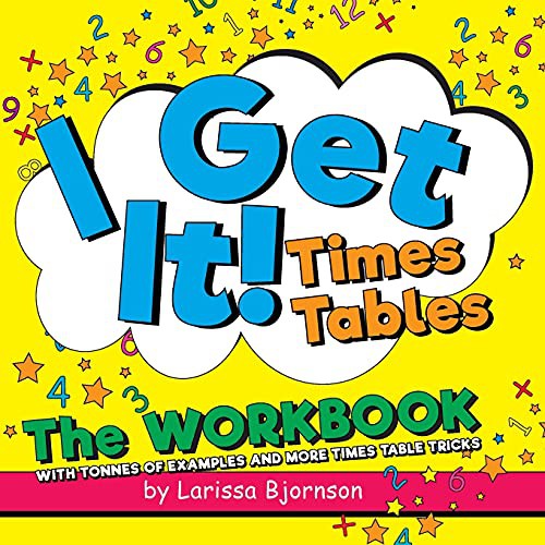I Get It! Times Tables : The Workbook