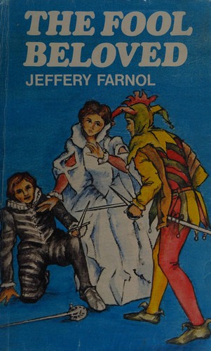 The fool beloved