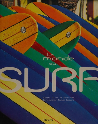 Le monde du surf