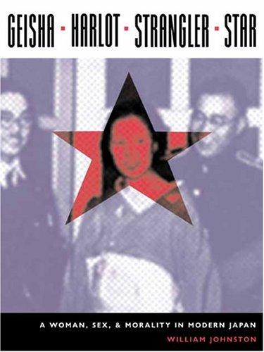 Geisha, harlot, strangler, star