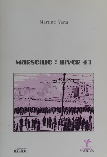 Marseille, hiver 43
