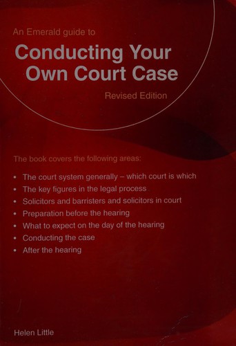 Conducting Your Own Court Case