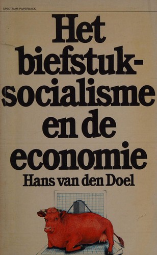 Het biefstuk-socialisme en de economie
