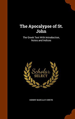 The Apocalypse of St. John