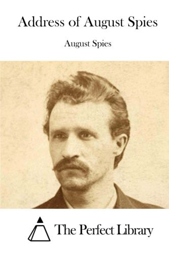 Address of August Spies