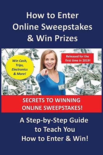 How to Enter Online Sweepstakes & Win Prizes