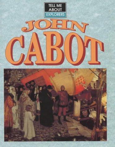 John Cabot (Tell Me About)