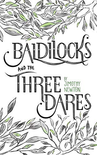 Baldilocks and the Three Dares