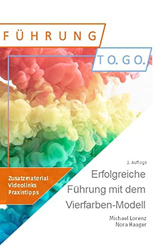 Erfolgreiche Führung mit dem Vierfarben-Modell