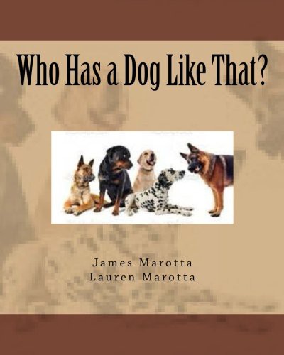 Who Has a Dog Like That?