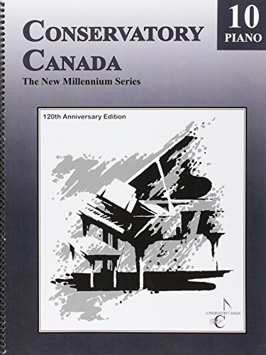 New Millennium Grade 10 Piano Conservatory Canada
