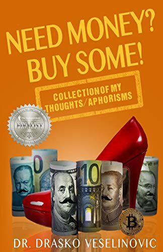 NEED MONEY? BUY SOME!