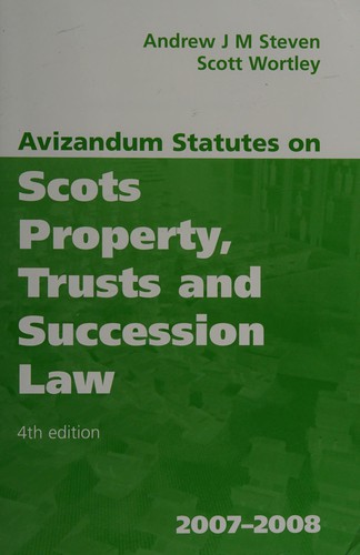 Avizandum statutes on Scots property, trusts and succession law, 2007-2008