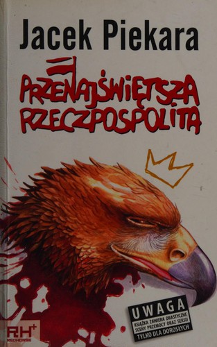 Przenajświętsza Rzeczpospolita