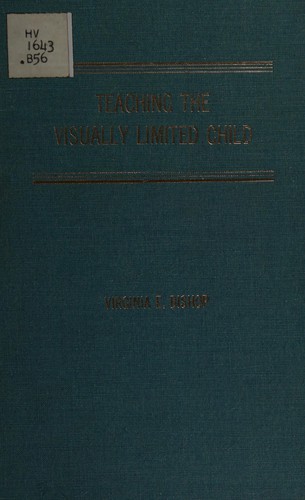 Teaching the visually limited child