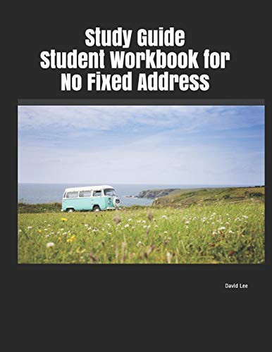 Study Guide Student Workbook for No Fixed Address