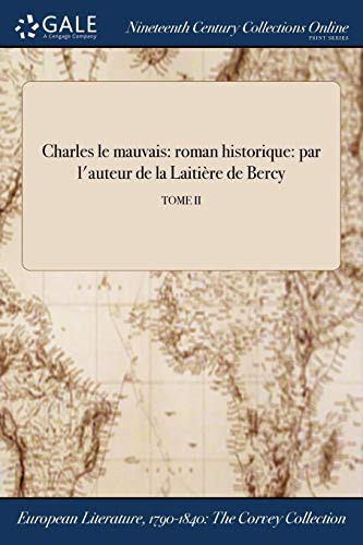 Charles le mauvais : roman historique