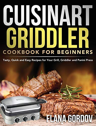 Cuisinart Griddler Cookbook for Beginners