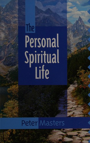 The personal spiritual life