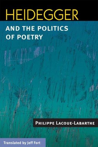 Heidegger and the politics of poetry